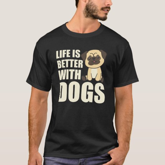 犬と暮らしは甘いパグ犬の茶色が良い Tシャツ (正面)