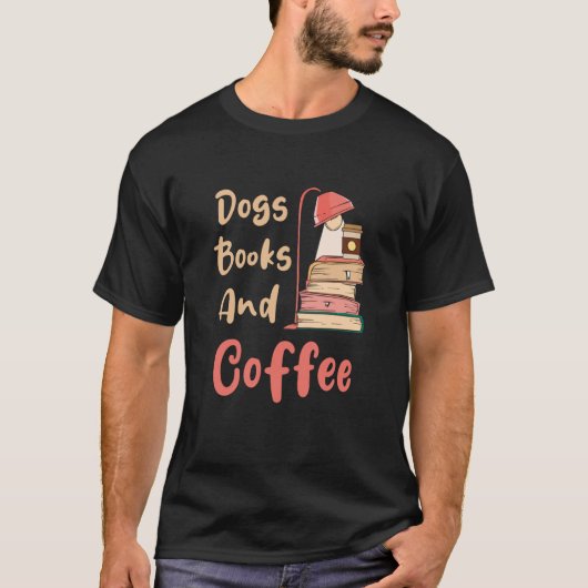 犬と本とコーヒー コーヒー好き 本の虫 3 Tシャツ (正面)