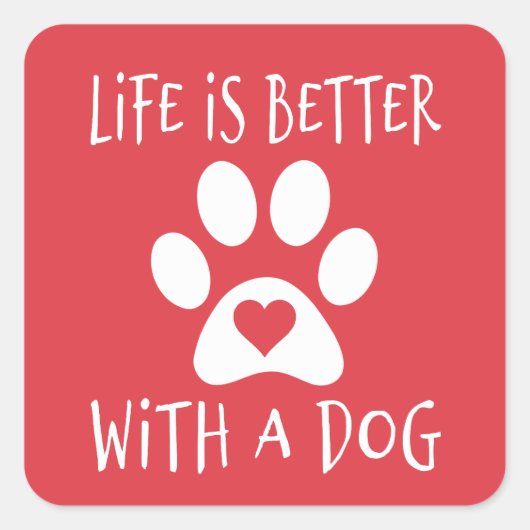 犬と生活が良い – 愛犬家 スクエアシール (正面)