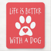 犬と生活が良い – 愛犬家 マウスパッド (正面)