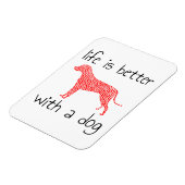 犬と生活が良い – 愛犬家 マグネット (左側)