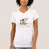犬と遊目覚めて一日素晴らし繰り返し… Tシャツ (正面)