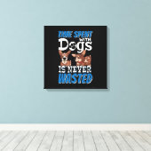 犬と過ごす時間は決して無駄ではない キャンバスプリント (インサイチュ (ウッドフロア))