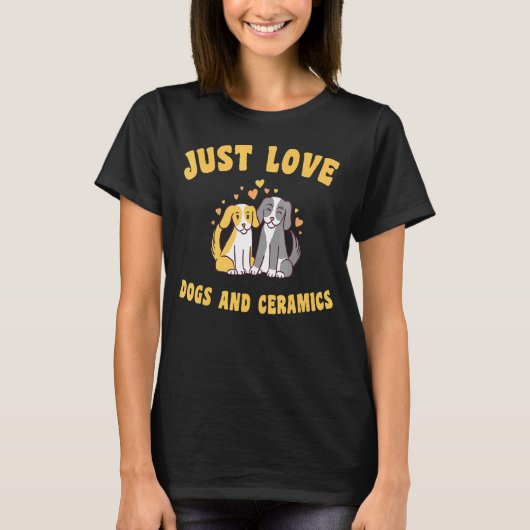 犬と陶器が大好き Tシャツ (正面)