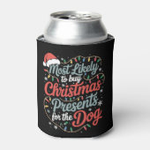 犬にクリスマスプレゼントを買ってあげそうな人 缶クーラー (缶正面)