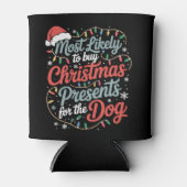 犬にクリスマスプレゼントを買ってあげそうな人 缶クーラー (正面)