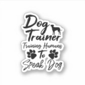 犬に人間を訓練する犬のトレーナ話ー シール (正面)