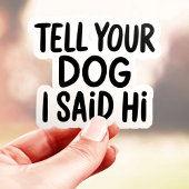 犬に伝えてね、こんにちはって シール