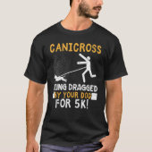 犬に引きずられて5KランニングS Tシャツ (正面)
