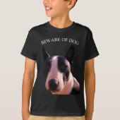 犬に用心する Tシャツ (正面)