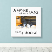 犬のいない家はただの家 - ウォールアート (インサイチュ (ウッドフロア))