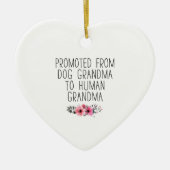 犬のおばあちゃんから人間のおばあちゃんにおもしろい昇進 セラミックオーナメント (正面)