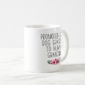 犬のおばあちゃんから人間のおばあちゃんに昇進おもしろい コーヒーマグカップ (正面右)