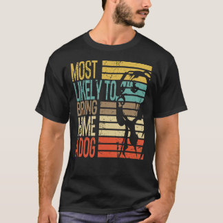 犬のおもしろい犬愛好家を家に持ち帰る最も良い Tシャツ