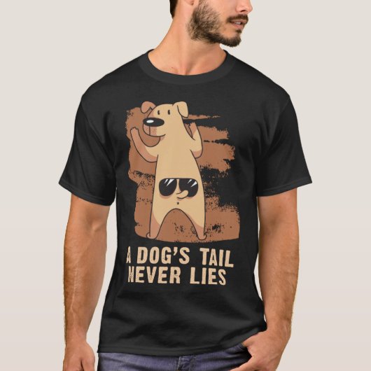 犬のしっぽは嘘をつかない 犬 Tシャツ (正面)