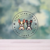 犬のように生きて跡を残す アクリルサイン (ニュートラル)