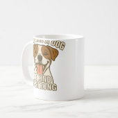 犬のように生きる優しく強く コーヒーマグカップ (正面左)