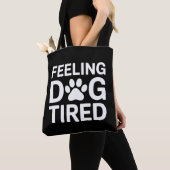 犬のように疲れた トートバッグ (クローズアップ)