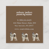 犬のアシスタントハスキー広場の名刺 スクエア名刺 (裏面)