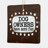 犬のオーナーにより多くのおもしろいオーナメント セラミックオーナメント (左)