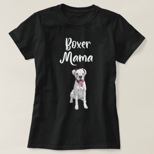 犬のオーナーギフトドッグマムボクサーおもしろい犬 Tシャツ (デザイン正面)