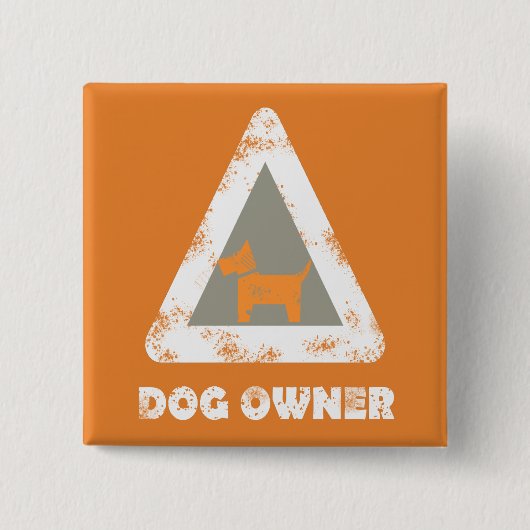 犬のオーナーファンキーTシャツスクエアボタン 缶バッジ (正面)