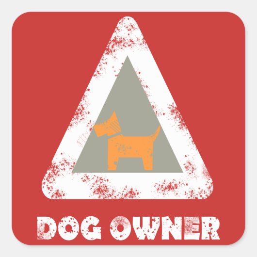 犬のオーナー三角形の標識シール スクエアシール (正面)