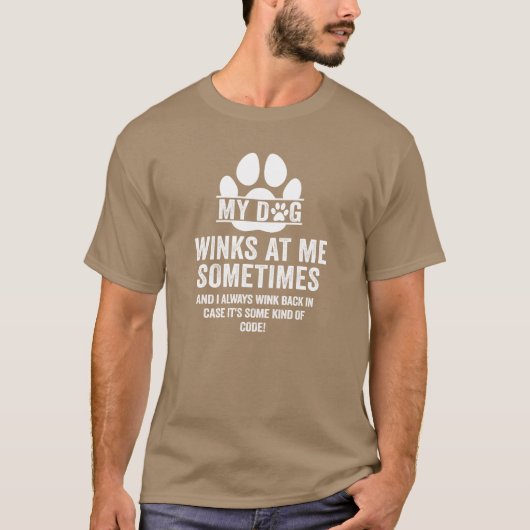 犬のオーナー犬の恋人が私の犬のウィンクを金曜にプレゼント Tシャツ (正面)