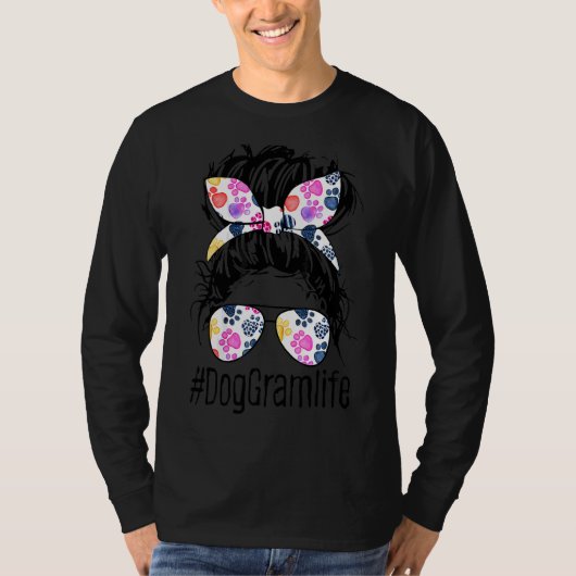 犬のグラムのライフ乱雑Bun髪の母の日の女性An Tシャツ (正面)