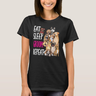 犬のグルーミングトリマー食べスリープグルームリピート Tシャツ