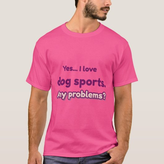 犬のスポーツが大好き Tシャツ (正面)