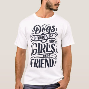 犬のダイヤモンドは女の子最高のの友達3 Tシャツ