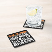 犬のトレーナー私は物事を作ろうとするおもしろい諺 スクエアペーパーコースター (インサイチュ)