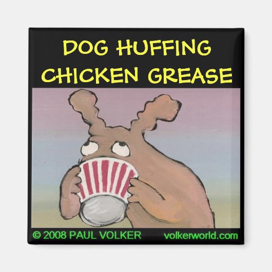 犬のハフィングマグネット$3.00 マグネット (正面)