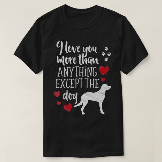 犬のバレンタインを除く何よりも愛D Tシャツ (デザイン正面)