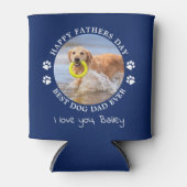 犬のパパパーソナライズされたペット写真ハッピーファーザーの日 缶クーラー (正面)