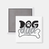 犬のパパ – 犬について骨の引用文家族の砦 マグネット (正面/裏面)