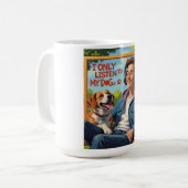 犬のパパ – 私は聞犬にのみ コーヒーマグカップ (正面左)