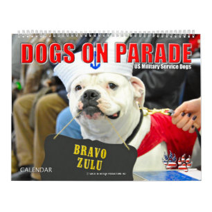 犬のパレード – 米国軍隊サービス犬 カレンダー