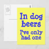 犬のビールを飲む時、私は一つしか食べたことがない ポストカード (正面/裏面)