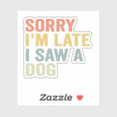 犬のペットのヴィンテージプレゼントを見て遅おもしろいれてごめんなさい シール (シート)