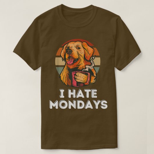 犬のレトロコーヒーワーク月曜日スローガンカレッジおもしろい Tシャツ (デザイン正面)