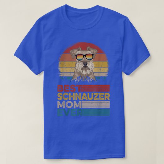 犬のヴィンテージ最高のシュナーツァーママ常に母の日アップ Tシャツ (デザイン正面)