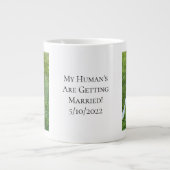 犬の写真婚約私の人間が結婚する ジャンボコーヒーマグカップ (正面)