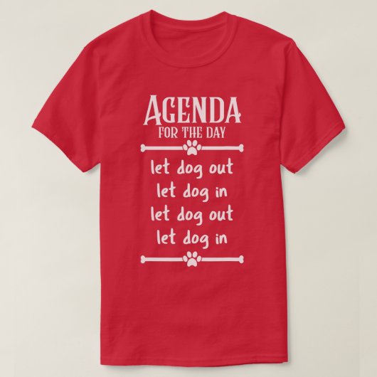 犬の出入りを許可する日の議題 Tシャツ (デザイン正面)