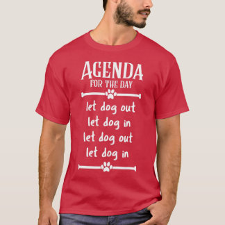 犬の出入りを許可する日の議題 Tシャツ