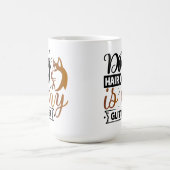 犬の前向き技 | やる気を起こさせる引用文 コーヒーマグカップ (中央)
