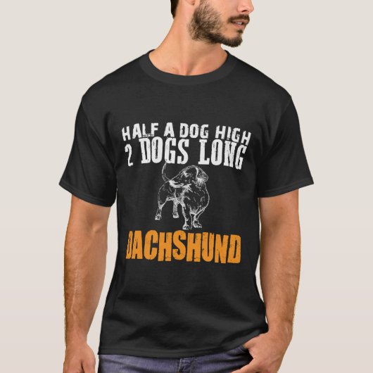 犬の半分の高い犬2つの長いダシュント Tシャツ (正面)
