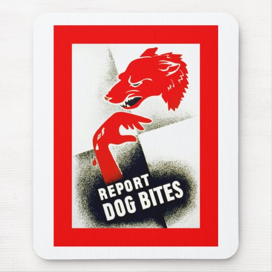 犬の噛み傷を報告する マウスパッド (正面)