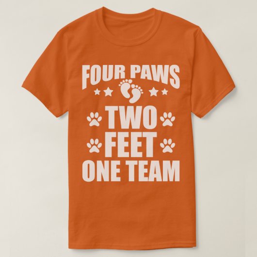 犬の恋人4つの足2つの足1チームw tシャツ (デザイン正面)